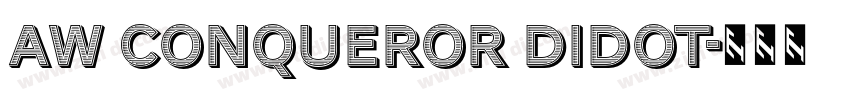 AW Conqueror Didot字体转换 AW Conqueror Didot字体转换